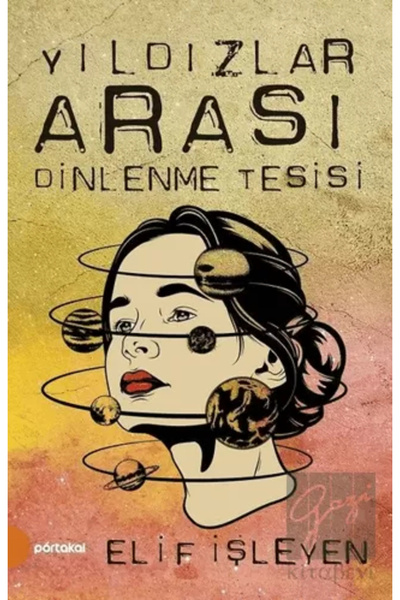 Portakal Kitap Yıldızlar Arası Dinlenme Tesisi
