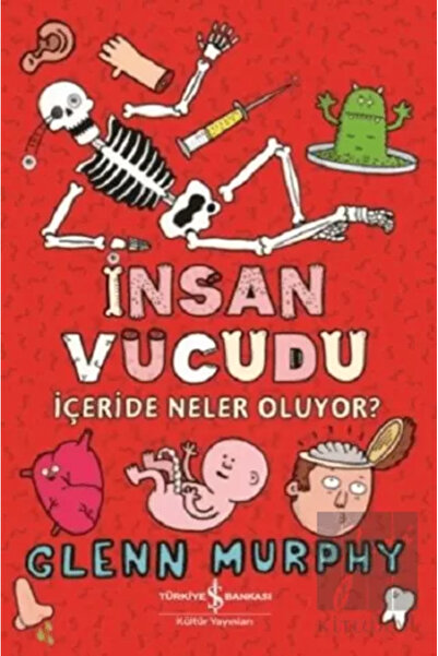 TÜRKİYE İŞ BANKASI KÜLTÜR YAYINLARI İnsan Vücudu