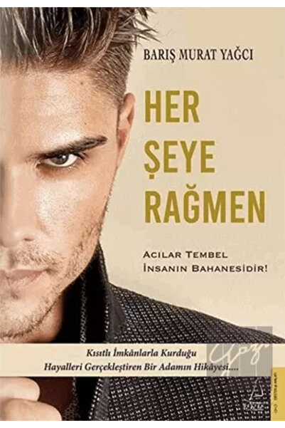 Destek Yayınları Her Şeye Rağmen