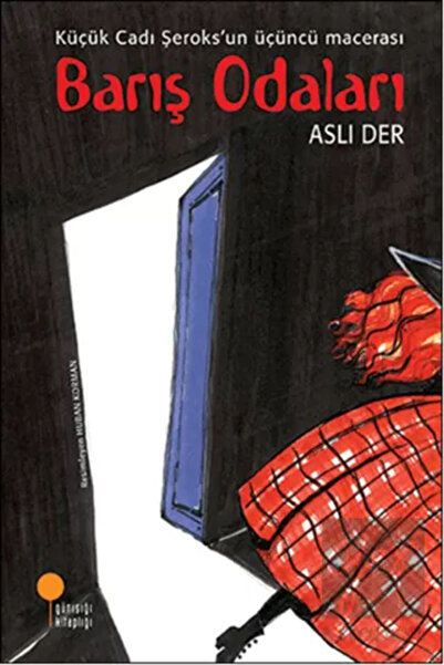 Günışığı Kitaplığı Küçük Cadı Şeroks 3 : Barış Odaları