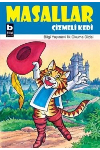 Bilgi Yayınevi Masallar Çizmeli Kedi
