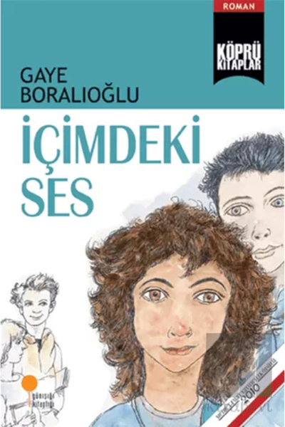 Günışığı Kitaplığı Içimdeki Ses Gaye Boralıoğlu
