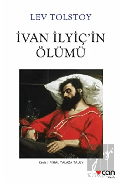 CAN İvan Ilyiç'in Ölümü