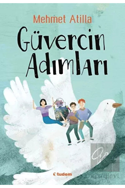 Tudem Yayınları Güvercin Adımlar - Mehmet Atilla-Tudem Edebiyat