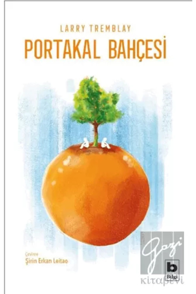 Bilgi Yayınevi Portakal Bahçesi