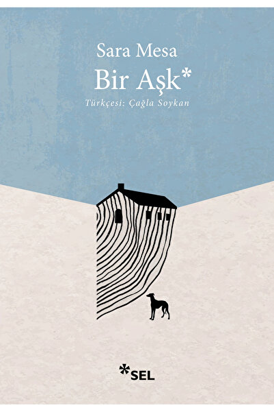 Sel Yayıncılık Bir Aşk