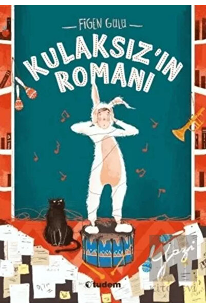 Tudem Yayınları Kulaksız'ın Romanı