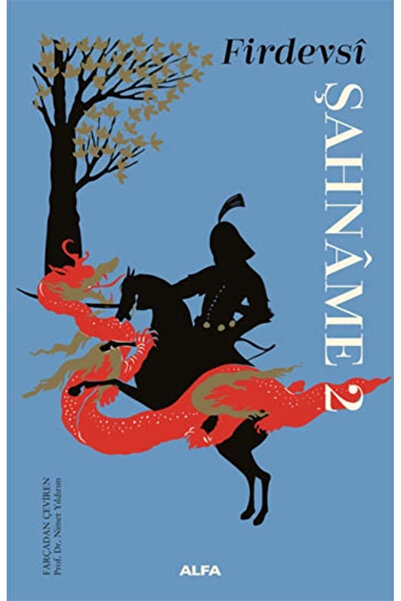Alfa Yayınları Şahnâme 2 (Ciltli)