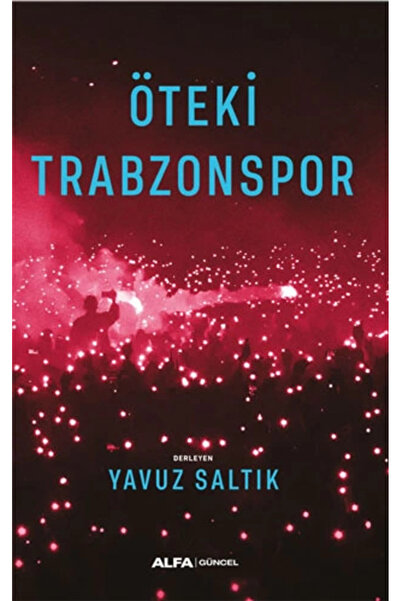 Alfa Yayınları Öteki Trabzonspor