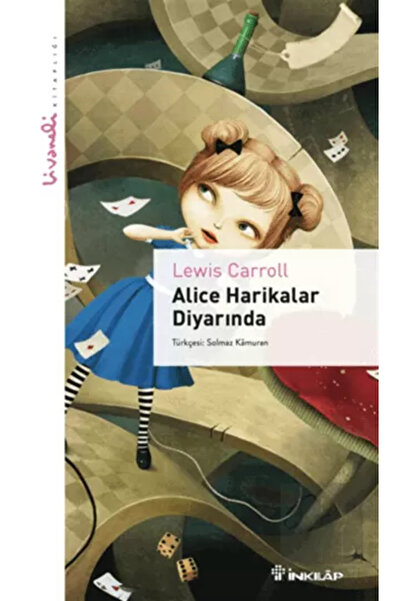 İnkılap Kitabevi Alice Harikalar Diyarında - Livaneli Kitaplığı