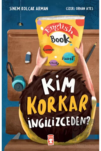 Timaş Çocuk Kim Korkar İngilizceden? Sinem Kolçak Arman