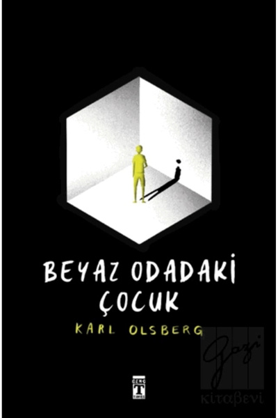 Timaş Yayınları Beyaz Odadaki Çocuk KARL OLSBERG