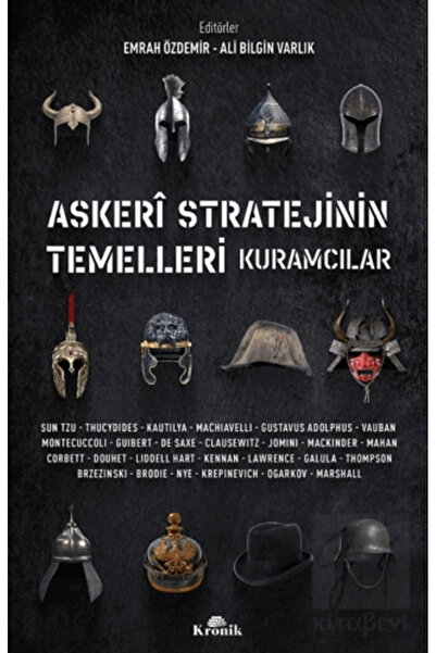 Kronik Kitap Askeri Stratejinin Temelleri Kuramcılar