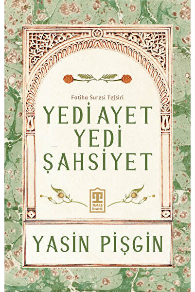 Timaş Yayınları Yedi Ayet Yedi Şahsiyet