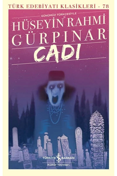 TÜRKİYE İŞ BANKASI KÜLTÜR YAYINLARI Cadı