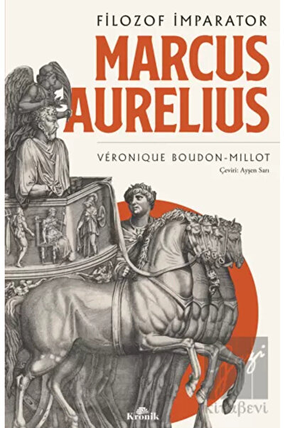 Kronik Kitap Marcus Aurelius - Filozof İmparator