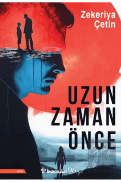 İnkılap Kitabevi Uzun Zaman Önce