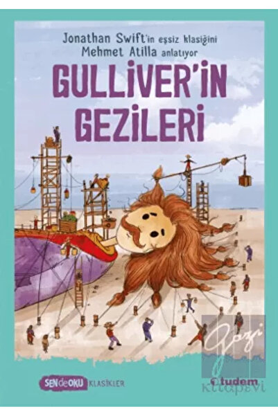 Tudem Yayınları Sen De Oku Serisi-Gulliver'in Gezileri-Okumayı Kolaylaştıran ...
