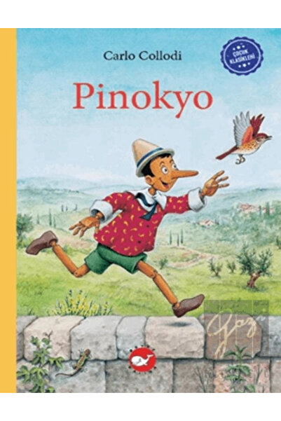 Beyaz Balina Yayınları Çocuk Klasikleri: Pinokyo / Carlo Collodi / / 97860518...