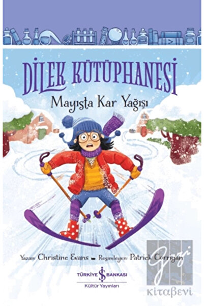 TÜRKİYE İŞ BANKASI KÜLTÜR YAYINLARI Dilek Kütüphanesi - Mayısta Kar Yağışı
