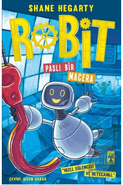 Timaş Yayınları Robit 2: Paslı Bir Macera