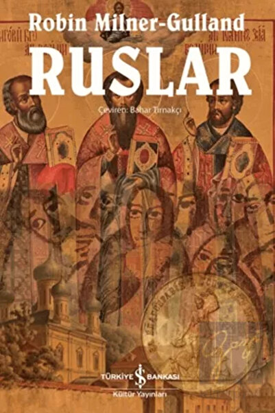 TÜRKİYE İŞ BANKASI KÜLTÜR YAYINLARI Ruslar