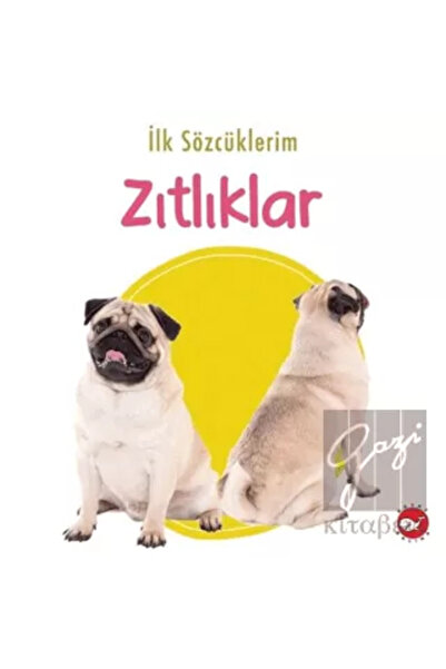 Beyaz Balina Yayınları كلماتي الأولى - النقيضات منشورات الحوت الأبيض كتاب جما...