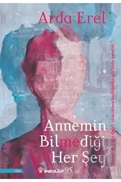 İnkılap Kitabevi Annemin Bilmediği Her Şey