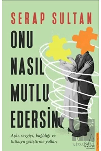 Destek Yayınları Onu Nasıl Mutlu Edersin
