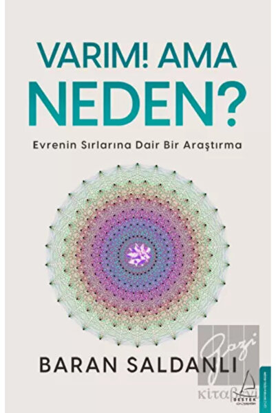 Destek Yayınları Varım! Ama Neden? / Destek Yayınları / Baran Saldanlı