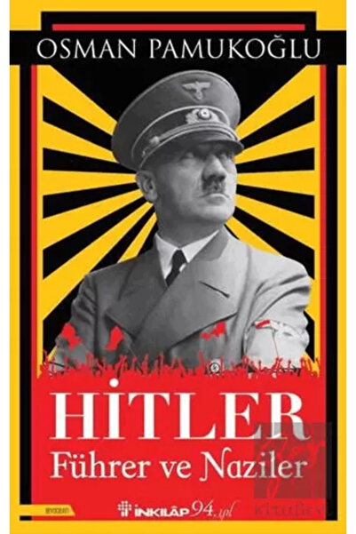 İnkılap Kitabevi Hitler - Führer Ve Naziler