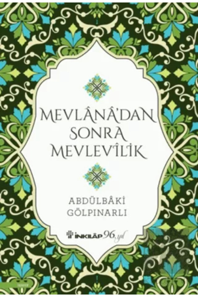 İnkılap Kitabevi Mevlana’dan Sonra Mevlevilik