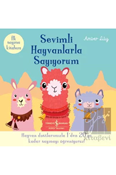 TÜRKİYE İŞ BANKASI KÜLTÜR YAYINLARI I Count with Cute Animals