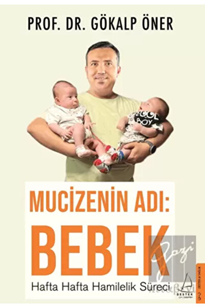 Destek Yayınları Mucizenin Adı: Bebek