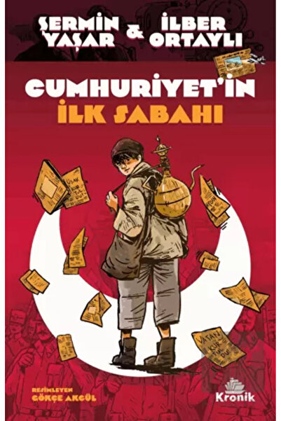 Kronik Kitap Cumhuriyet'in İlk Sabahı