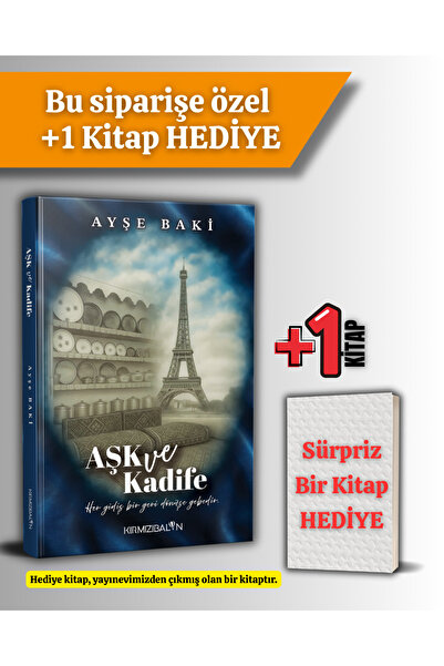 Kırmızı Balon Yayınevi Aşk ve Kadife Ayşe BAKİ