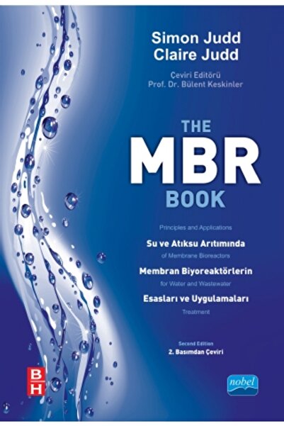 Nobel Akademik Yayıncılık MBR Su ve Atıksu Arıtımında Membran Biyoreaktörleri...