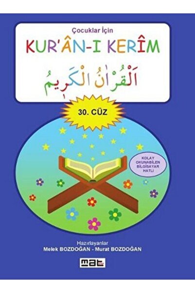 Mat Kitap Çocuklar Için Kur'an-ı Kerim 30. Cüz / Kolektif / / 9786059324182