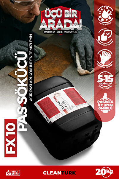 CleanTurk FX10 Ağır Pas Sökücü | Sanayi Tipi Güçlü Pas Çözücü | Hızlı Etkili ve Yüzeye Zarar Vermez 20 KG