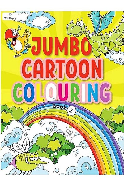WE HAPPY Jumbo Cartoon Coloring Book 2, Funny and Crazy Drawings for Kids 3+ Age