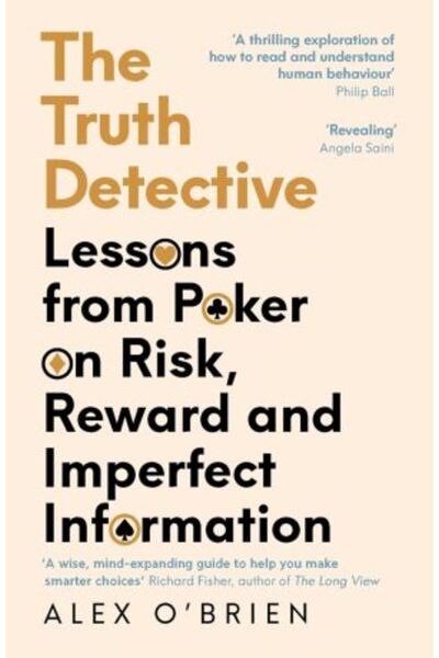 Souvenir Truth Detective: Lessons from Poker on Risk, Reward and Imperfect Information