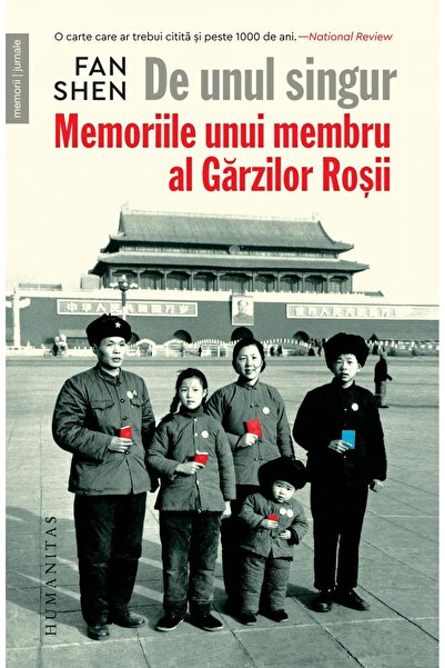 Editura Humanitas De unul singur. Memoriile unui membru al Garzilor