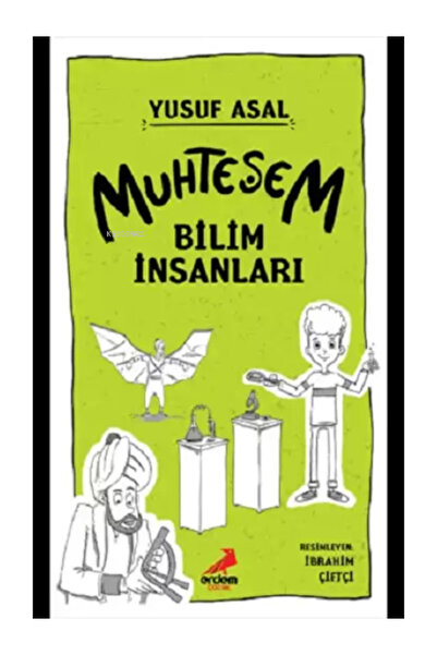 Erdem Çocuk Muhteşem Bilim İnsanları- Karton Kapak