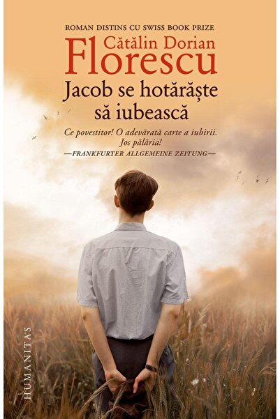 Editura Humanitas Jacob se hotaraste sa iubeasca, Catalin Dorian Flo