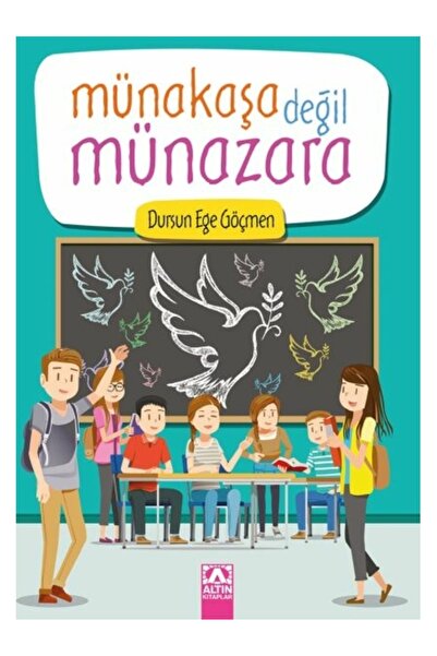 Altın Kitaplar Münakaşa Değil Münazara / Dursun Ege Göçmen / Altın Kitaplar /...