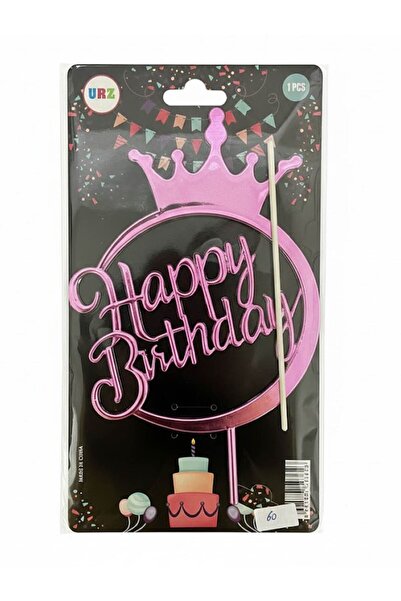 Magique Party Mika Taçlı Happy Birthday Yazısı Pasta Süsü - Pembe Metalik