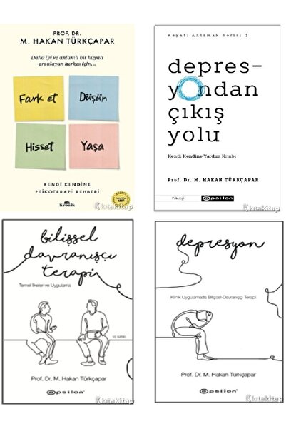Kronik Kitap Fark Et Düşün Hisset Yaşa-Depresyondan Çıkış-Bilişsel Davranışçı...