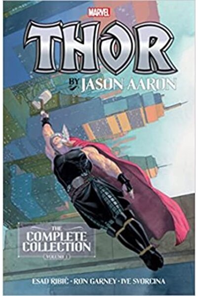 Marvel Thor By Jason Aaron: The Complete Collection Vol. 1