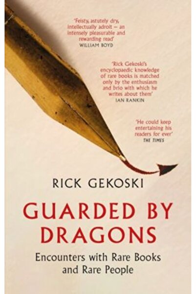 Constable Păziți de dragoni: Întâlniri cu cărți rare și oameni rari