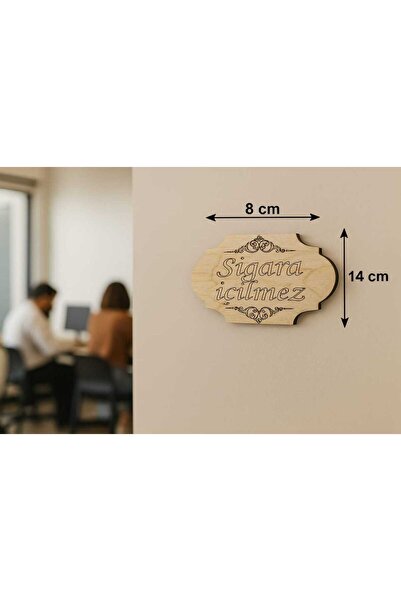 hebmeyy Ahşap Sigara İçilmez Uyarı Levhası, Süsü, Dekoru, Ofis, Oda, Kapı İsi...